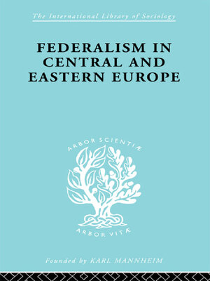 cover image of Federalism in Central and Eastern Europe
